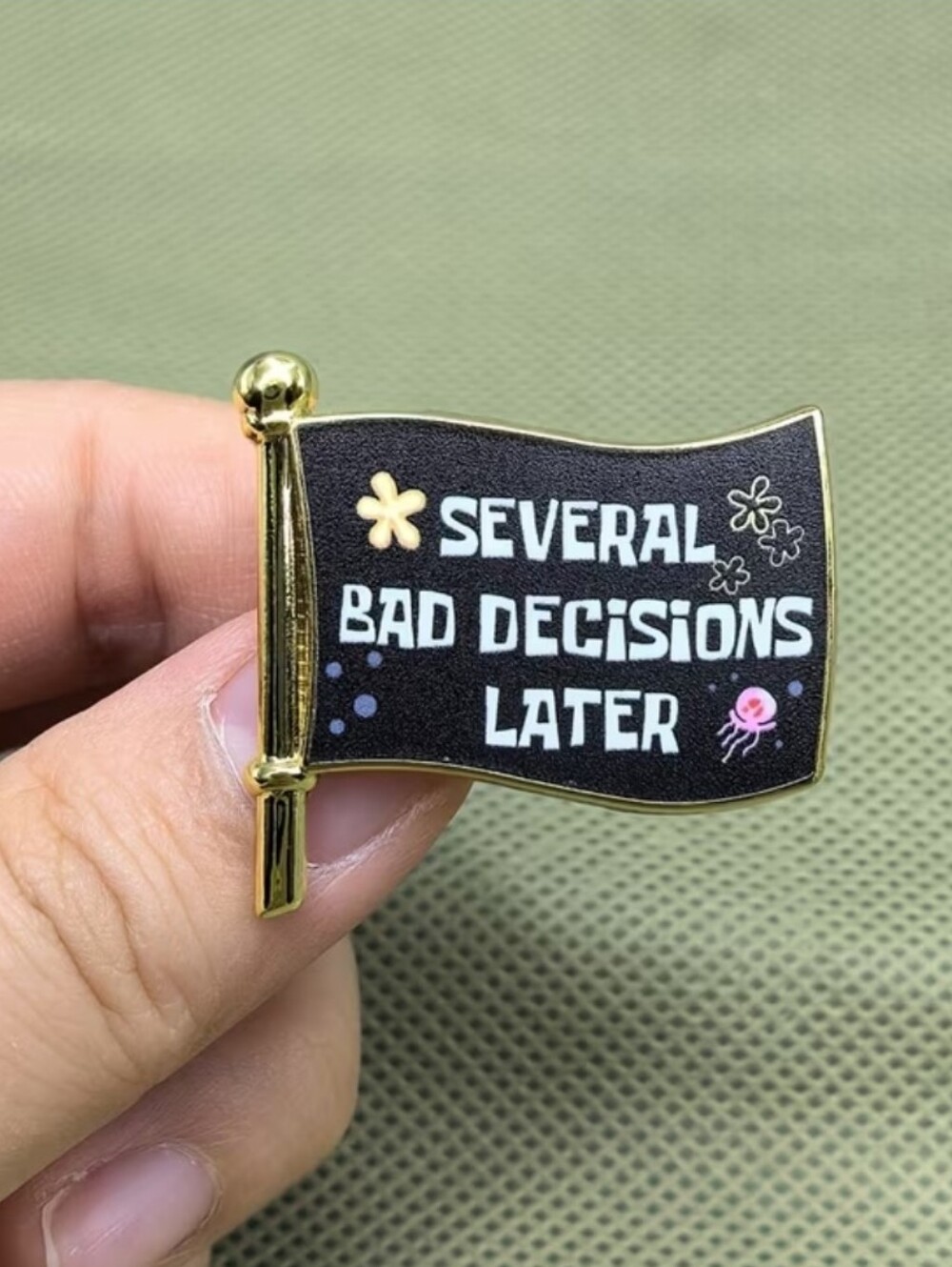 Spongebob Novelty Flag Enamel Pin - Black "Several Bad Decisions Later"